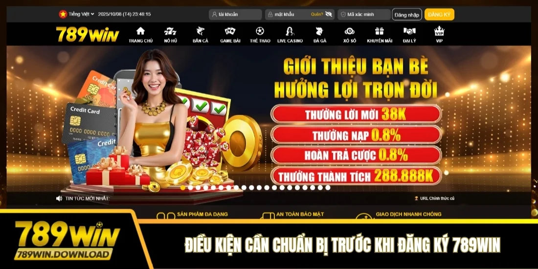 Điều kiện cần chuẩn bị trước khi đăng ký 789win